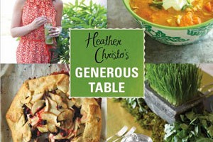 Heather Christo's Generous Table